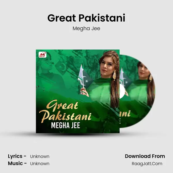 Great Pakistani - Single - Megha Jee