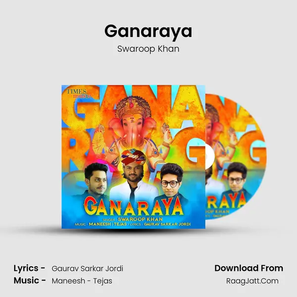 Ganaraya - Swaroop Khan