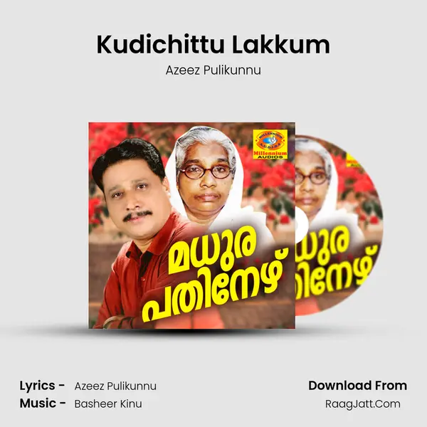 Kudichittu Lakkum mp3 song