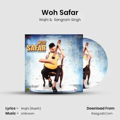 Woh Safar MP3 Song by Wajhi Cover