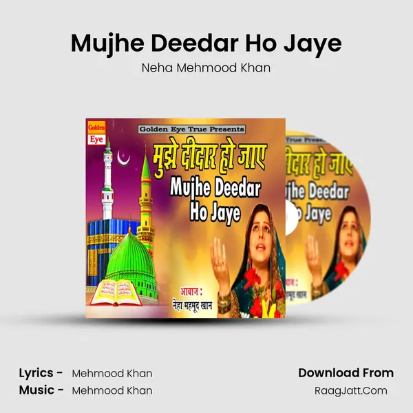 Mujhe Deedar Ho Jaye MP3 Song by Neha Mehmood Khan Cover