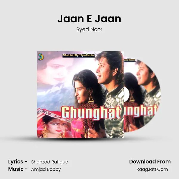 Jaan E Jaan MP3 Song by Syed Noor Cover
