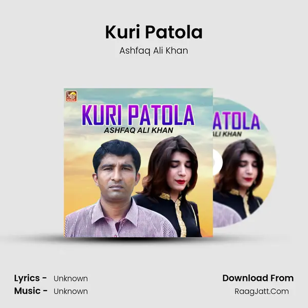 Kuri Patola - Single - Ashfaq Ali Khan