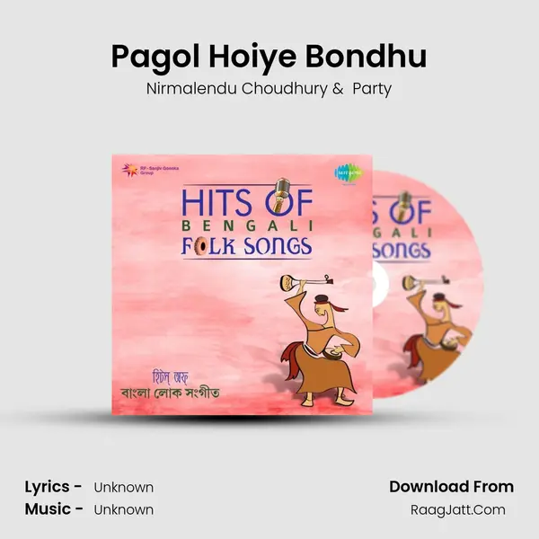 Pagol Hoiye Bondhu Cover