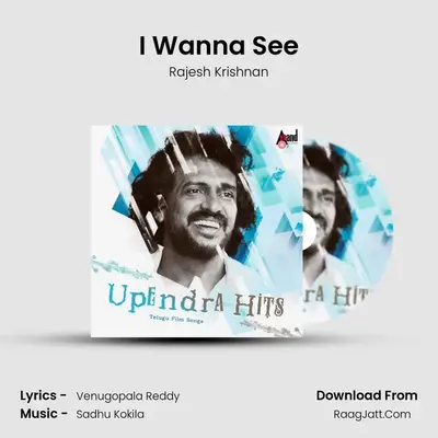 I Wanna See MP3 Song by Rajesh Krishnan Cover