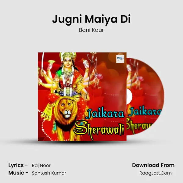 Jugni Maiya Di mp3 song