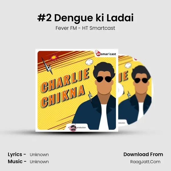 #2 Dengue ki Ladai Cover