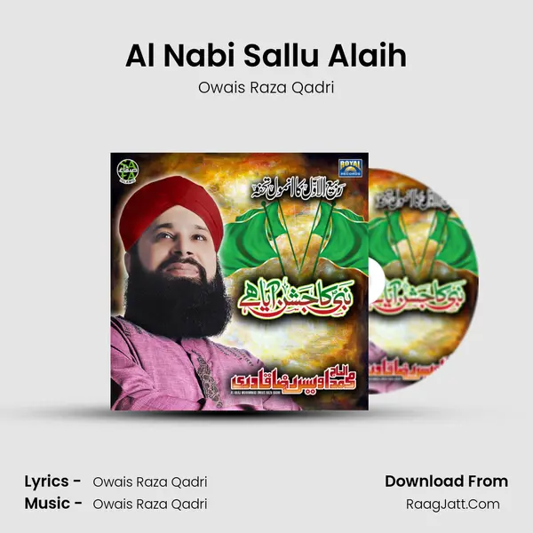 Al Nabi Sallu Alaih MP3 Song by Owais Raza Qadri Cover