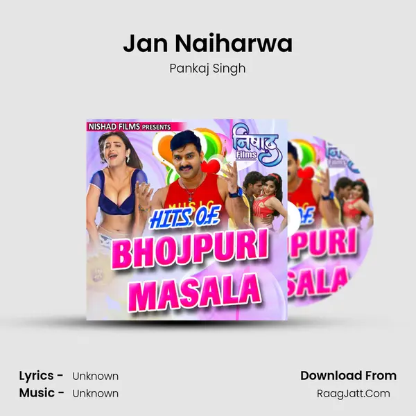 Jan Naiharwa MP3 Song by Pankaj Singh Cover