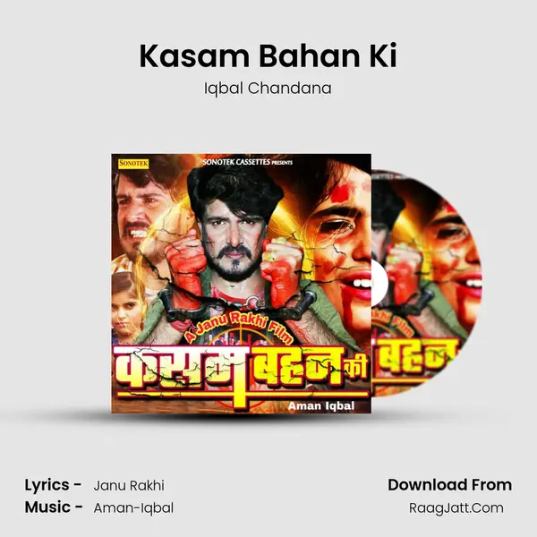 Kasam Bahan Ki MP3 Song by Iqbal Chandana Cover