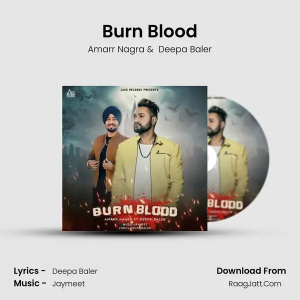 Burn Blood - Amarr Nagra