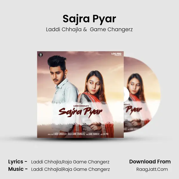 Sajra Pyar MP3 Song by Laddi Chhajla Cover