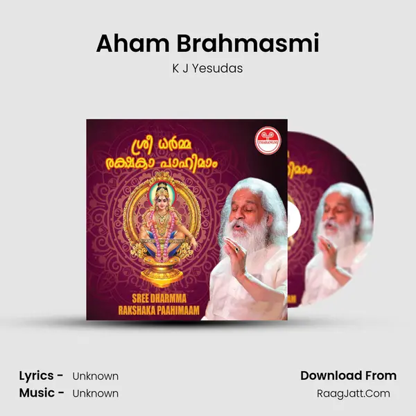 Aham Brahmasmi MP3 Song by K J Yesudas Cover