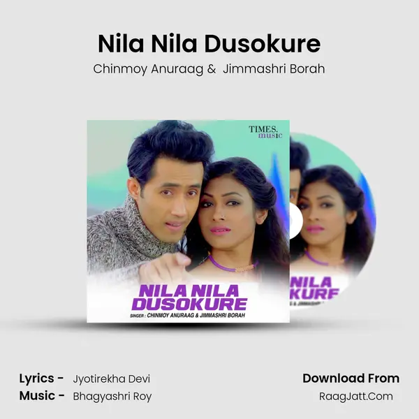 Nila Nila Dusokure - Chinmoy Anuraag