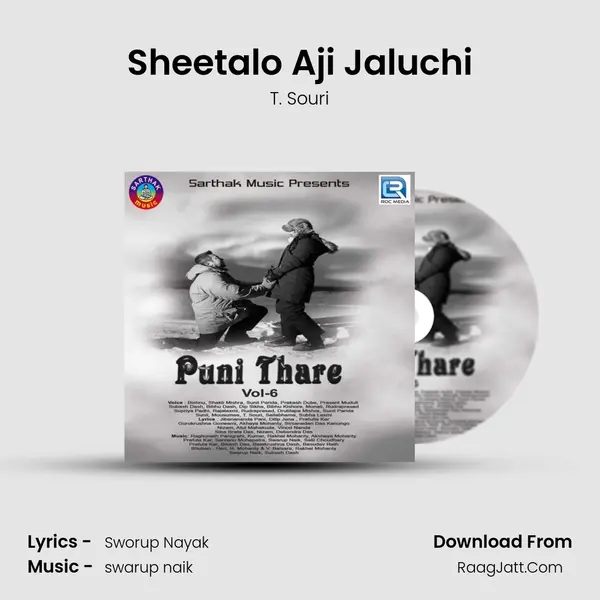 Sheetalo Aji Jaluchi MP3 Song by T. Souri Cover