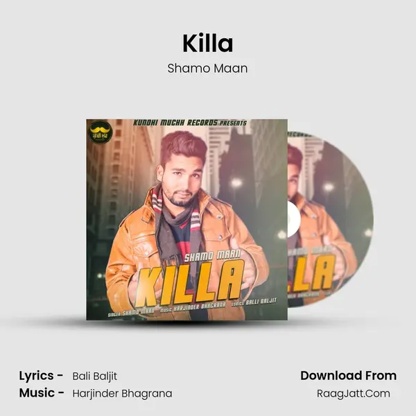 Killa - Shamo Maan