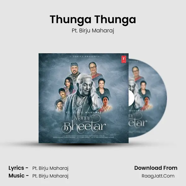 Thunga Thunga MP3 Song by Pt. Birju Maharaj Cover