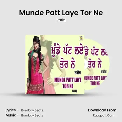 Munde Patt Laye Tor Ne mp3 song