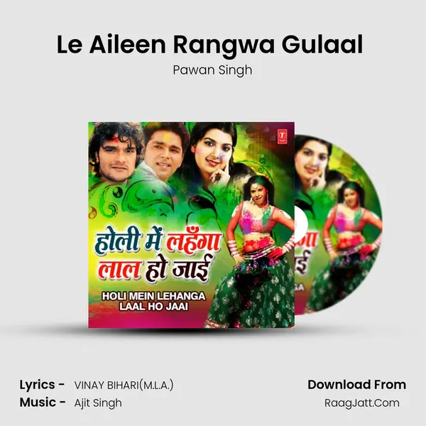 Le Aileen Rangwa Gulaal (From 