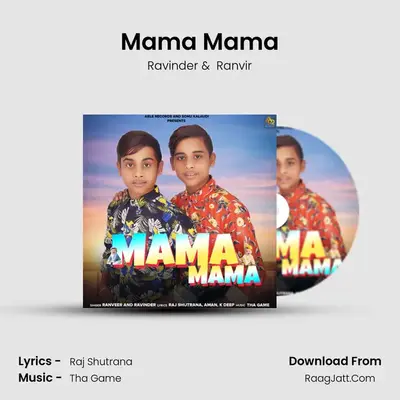 Mama Mama mp3 song