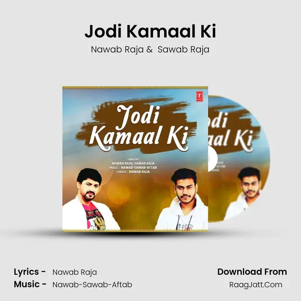Jodi Kamaal Ki MP3 Song by Nawab Raja Cover