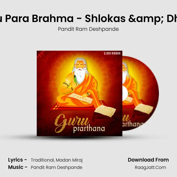 Guru Para Brahma - Shlokas &amp; Dhuns mp3 song