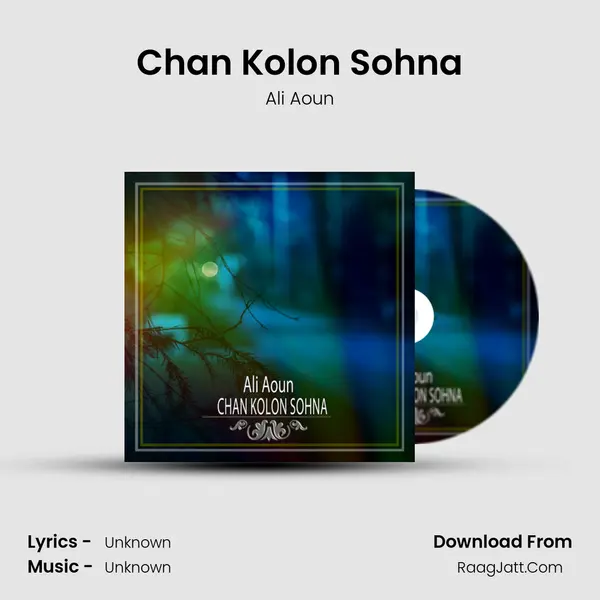 Chan Kolon Sohna MP3 Song by Ali Aoun Cover