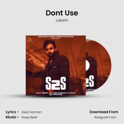 Don't Use MP3 Song by Lakshh Cover