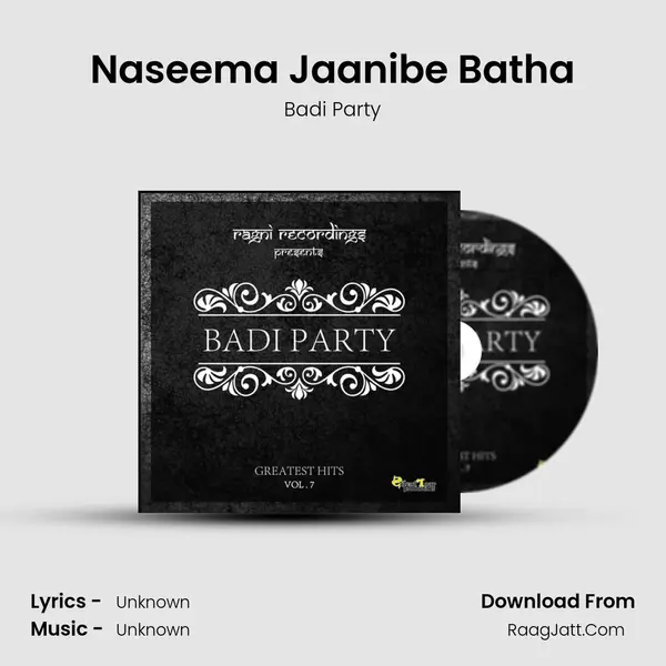 Naseema Jaanibe Batha MP3 Song by Badi Party Cover