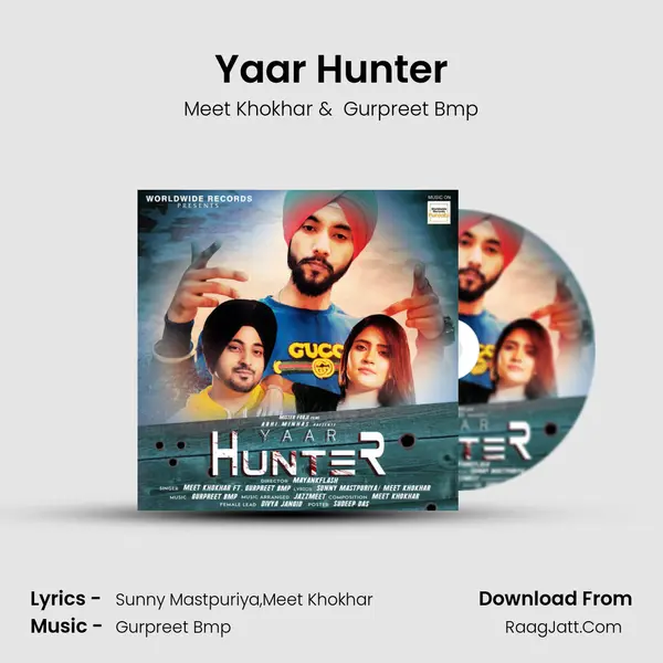 Yaar Hunter - Meet Khokhar