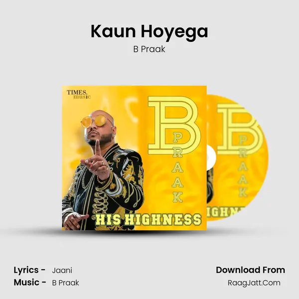 Kaun Hoyega MP3 Song by B Praak Cover
