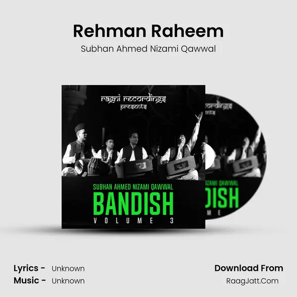 Rehman Raheem MP3 Song by Subhan Ahmed Nizami Qawwal Cover