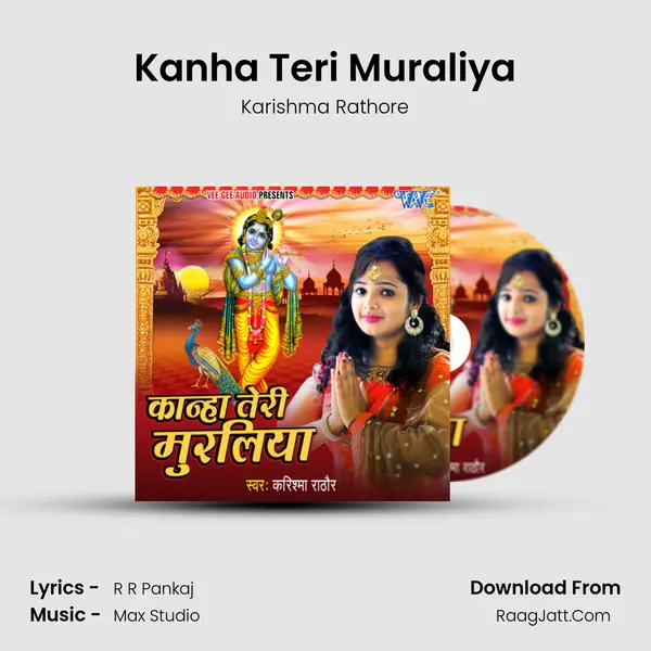 Kanha Teri Muraliya mp3 song