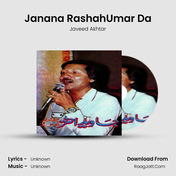 Janana RashahUmar Da MP3 Song by Javeed Akhtar Cover