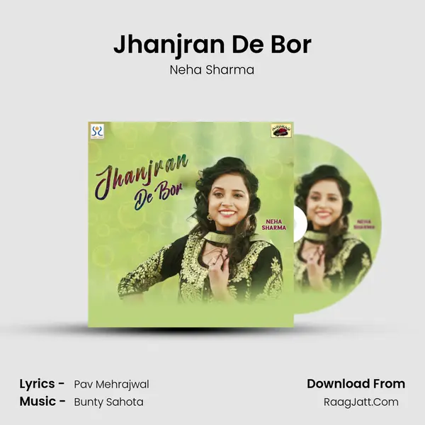 Jhanjran De Bor - Neha Sharma
