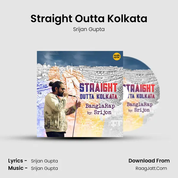 Straight Outta Kolkata - 