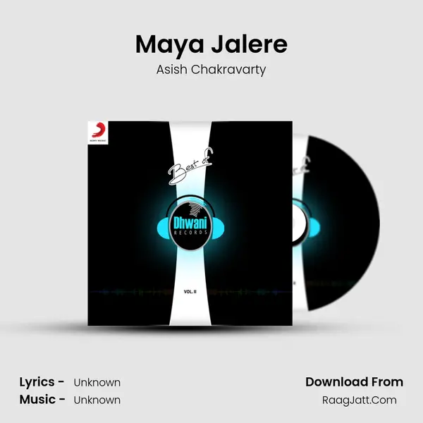 Maya Jalere MP3 Song by Asish Chakravarty Cover