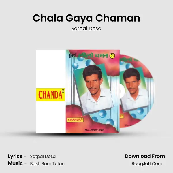 Chala Gaya Chaman MP3 Song by Satpal Dosa Cover