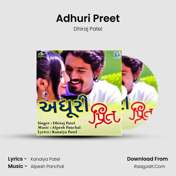 Adhuri Preet MP3 Song by Dhiraj Patel Cover