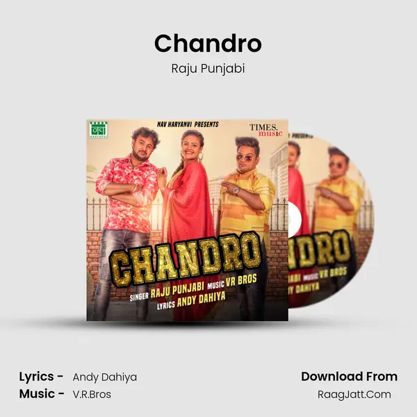 Chandro MP3 Song by Raju Punjabi Cover
