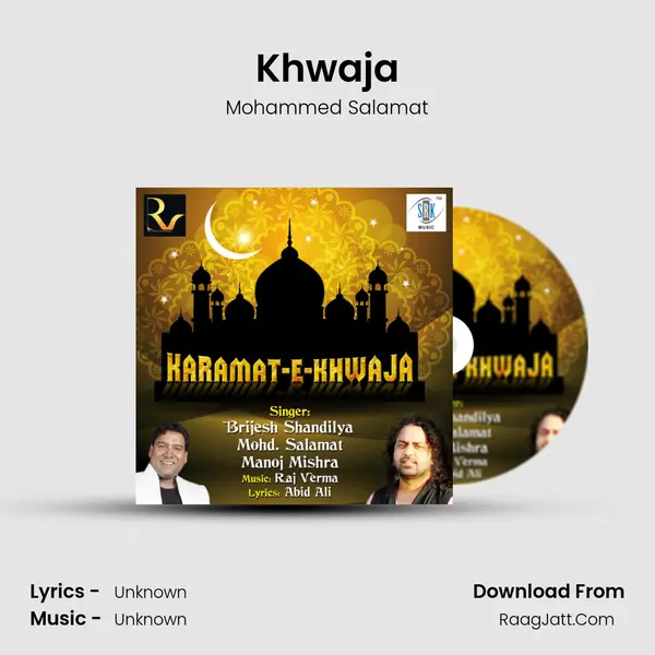 Khwaja MP3 Song by Mohammed Salamat Cover