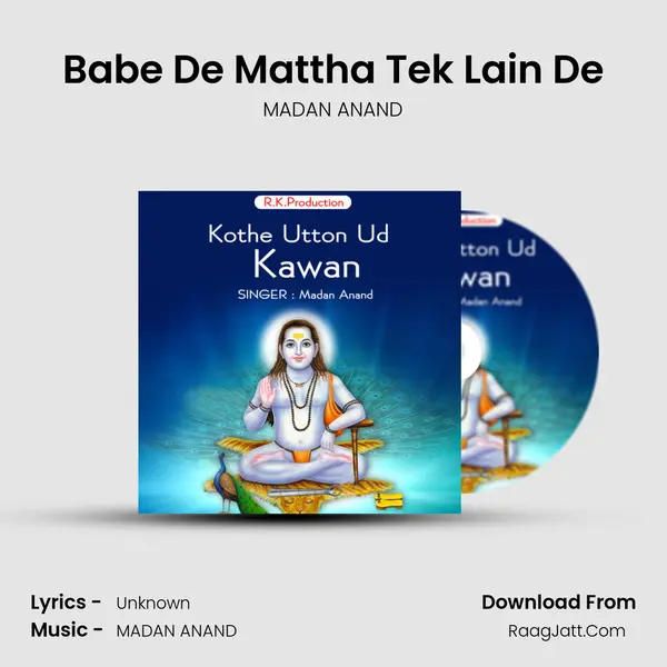 Babe De Mattha Tek Lain De mp3 song