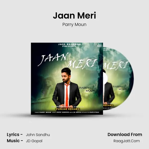 Jaan Meri MP3 Song by Parry Moun Cover