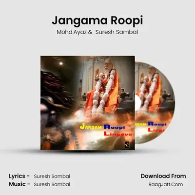 Jangama Roopi Lingave - Mohd.Ayaz
