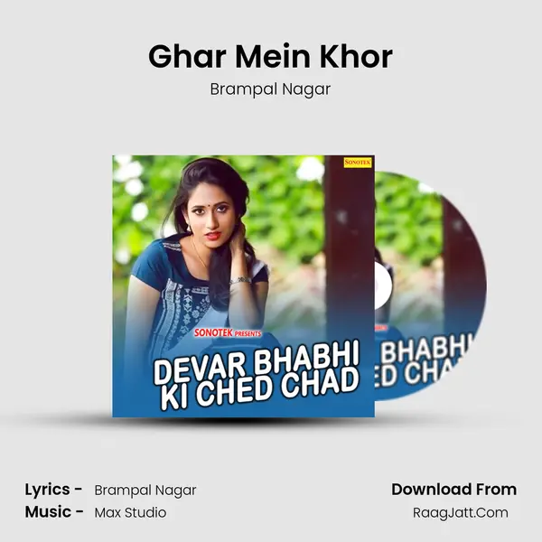 Ghar Mein Khor mp3 song