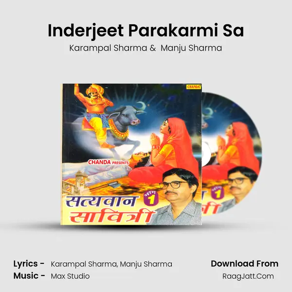 Inderjeet Parakarmi Sa MP3 Song by Karampal Sharma Cover