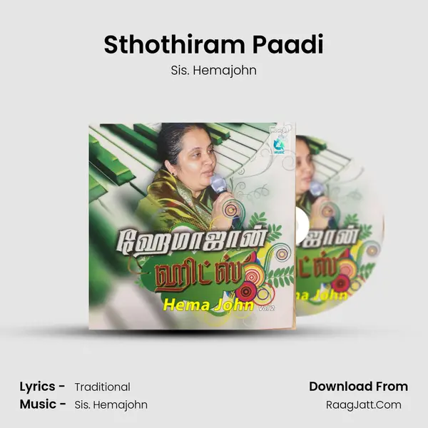 Sthothiram Paadi MP3 Song by Sis. Hemajohn Cover
