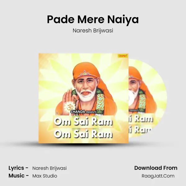 Pade Mere Naiya mp3 song