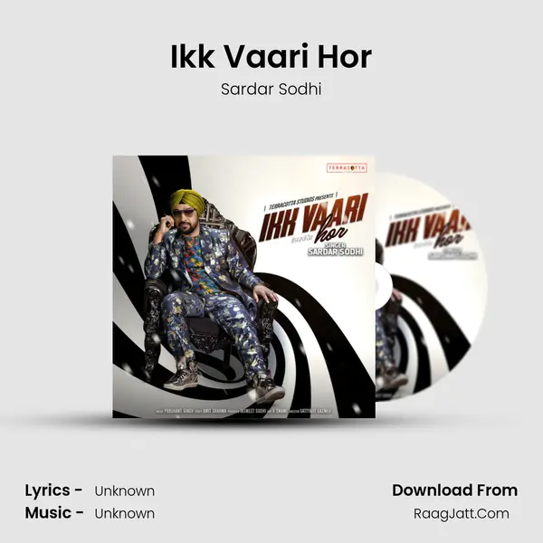 Ikk Vaari Hor - Single - Sardar Sodhi