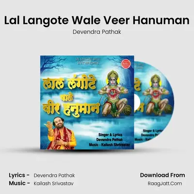Lal Langote Wale Veer Hanuman - Devendra Pathak